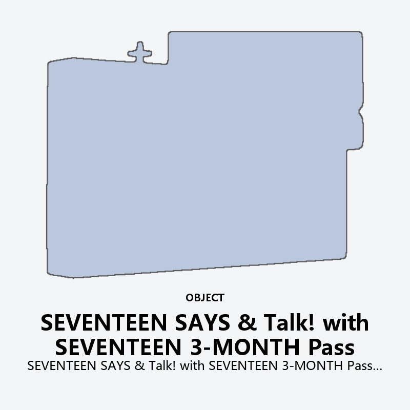SEVENTEEN SAYS & Talk! with SEVENTEEN 3-MONTH Pass