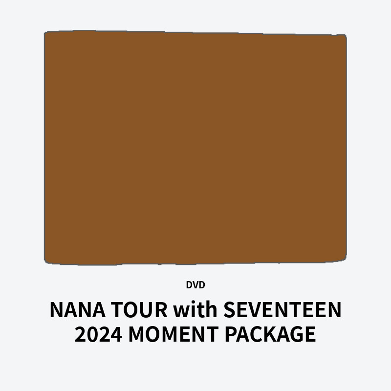 NANA TOUR with SEVENTEEN 2024 MOMENT PACKAGE