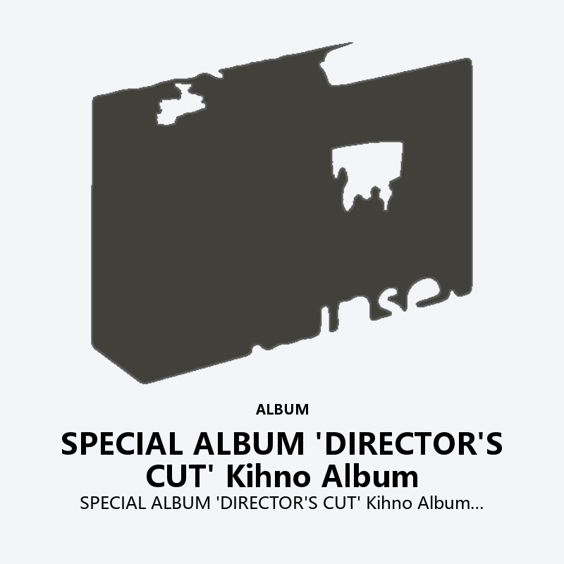 SPECIAL ALBUM 'DIRECTOR'S CUT' Kihno Album