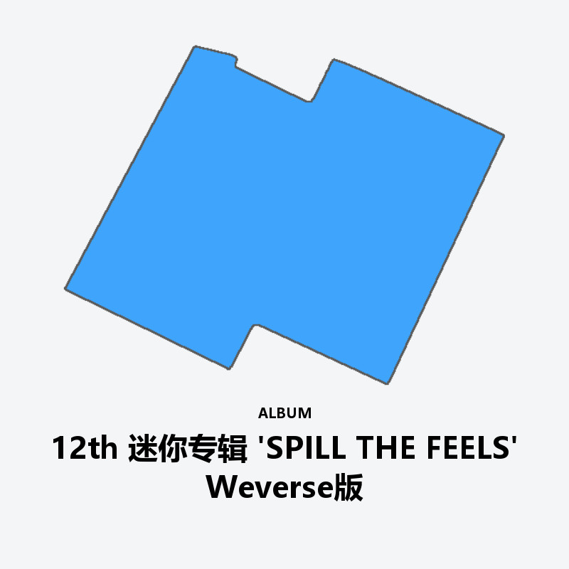 12th Mini Album 'SPILL THE FEELS' Weverse Albums ver.