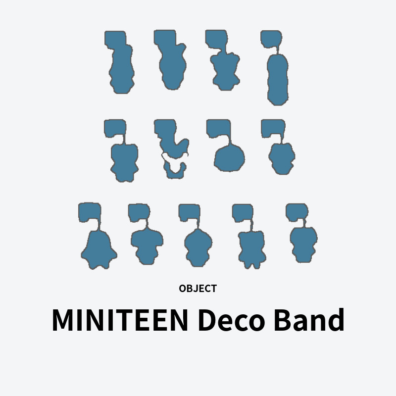MINITEEN Deco Band