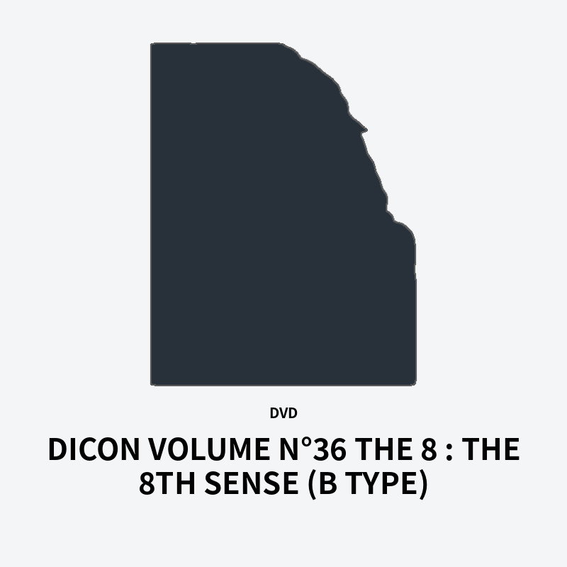 DICON VOLUME N°36 THE 8 : THE 8TH SENSE (B TYPE)